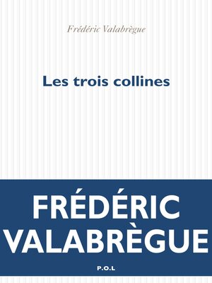cover image of Les trois collines